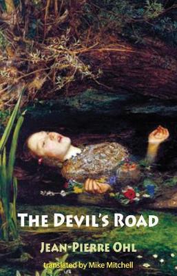 Devil's Road - Ohl Jean-Pierre