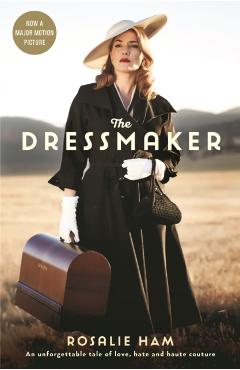 Dressmaker - Rosalie Ham