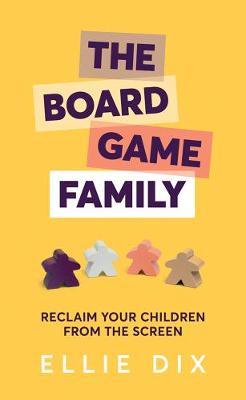 Board Game Family - Ellie Dix