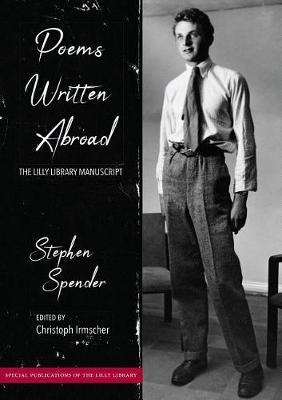 Poems Written Abroad - Stephen Spender