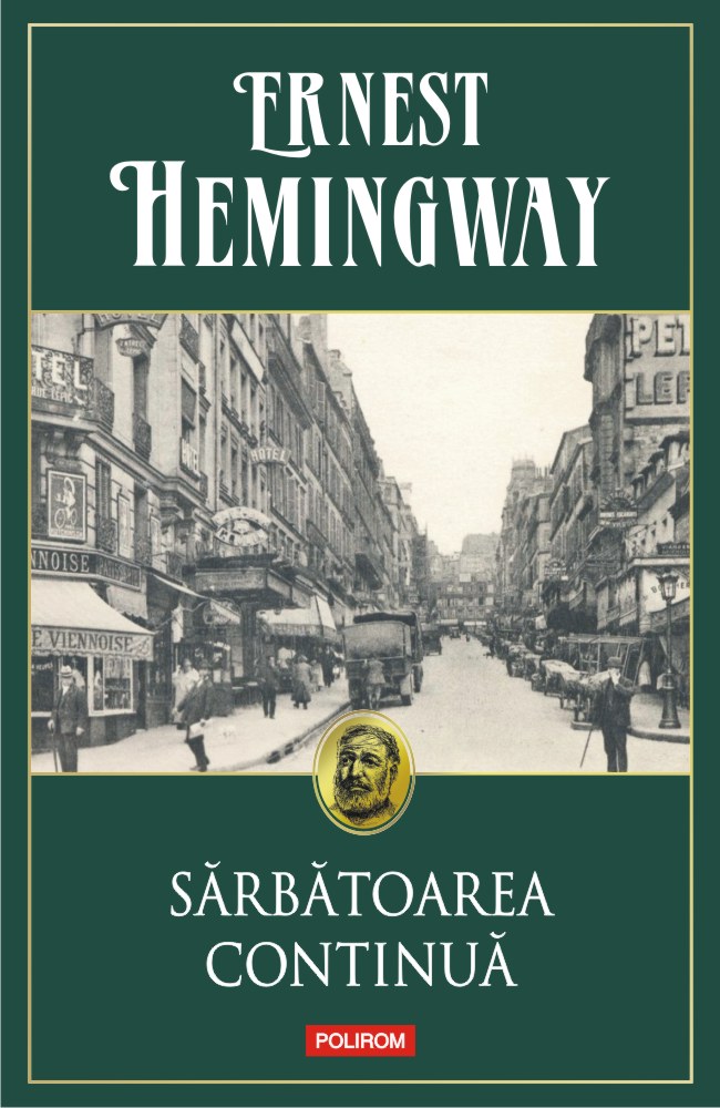 Sarbatoarea continua - Ernest Hemingway