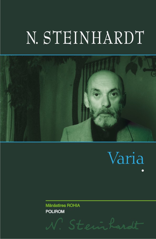 Varia. Vol.1 - Nicolae Steinhardt