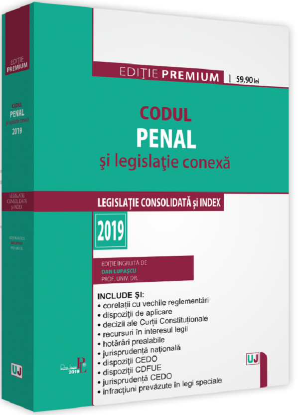Codul penal si legislatie conexa 2019