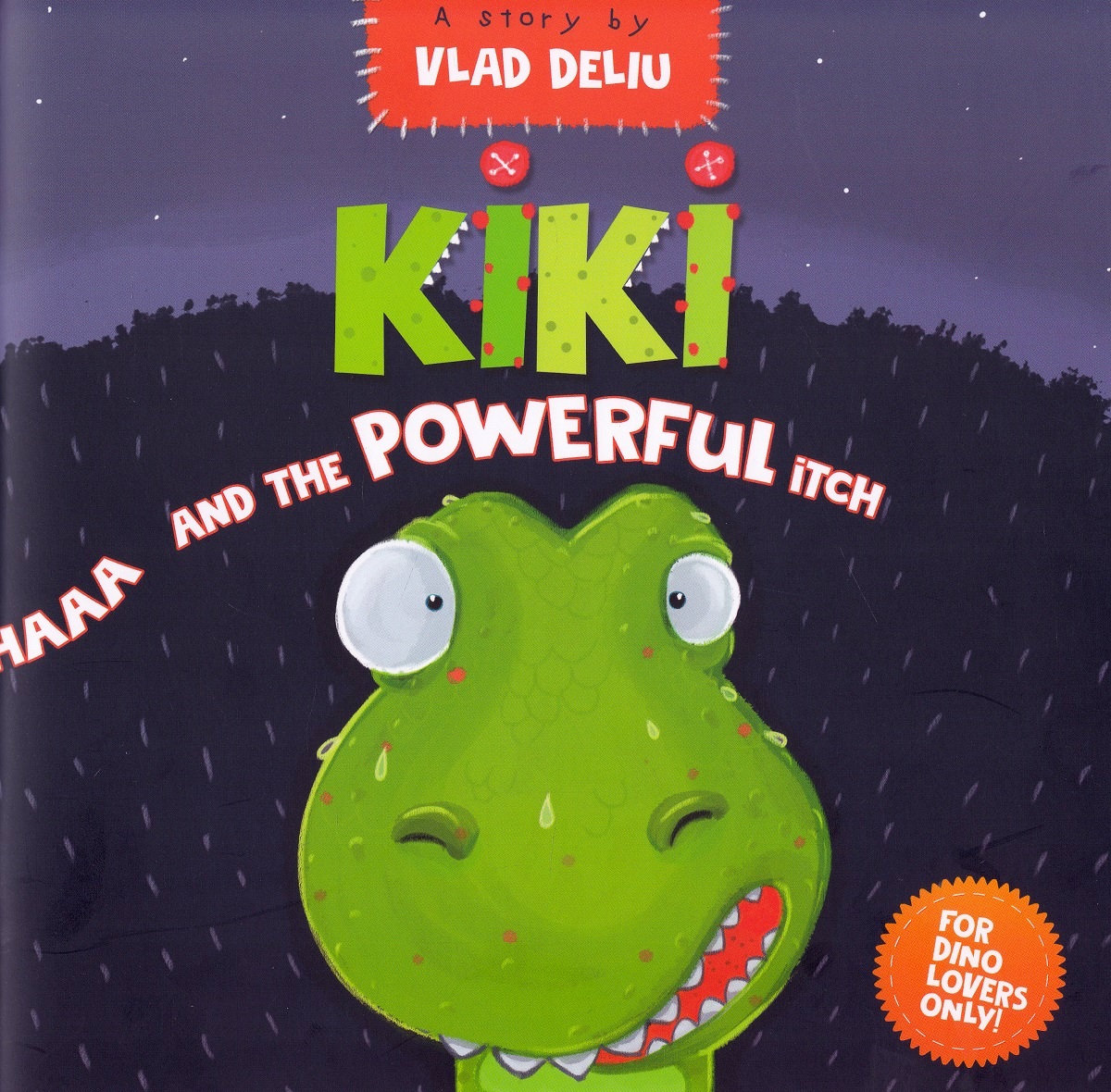 KIKI and The Powerful Itch - Vlad Deliu