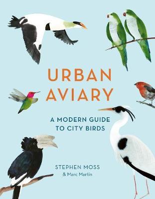 Urban Aviary - Stephen Moss