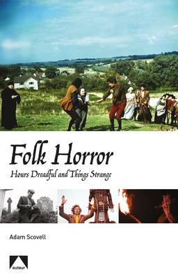 Folk Horror - Adam Scovell
