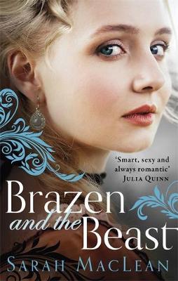 Brazen and the Beast - Sarah MacLean