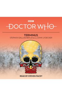 Poza produsului Doctor Who: Terminus - John Lydecker