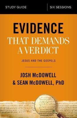 Evidence That Demands a Verdict Study Guide -  Mcdowell