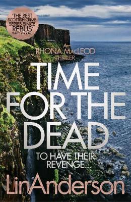 Time for the Dead - Lin Anderson