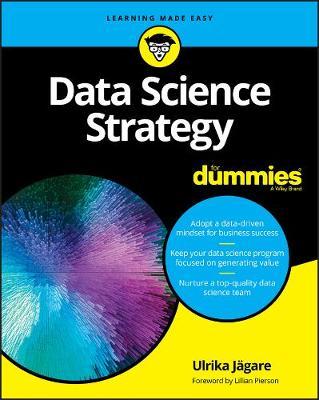 Data Science Strategy For Dummies - Ulrika Jagare