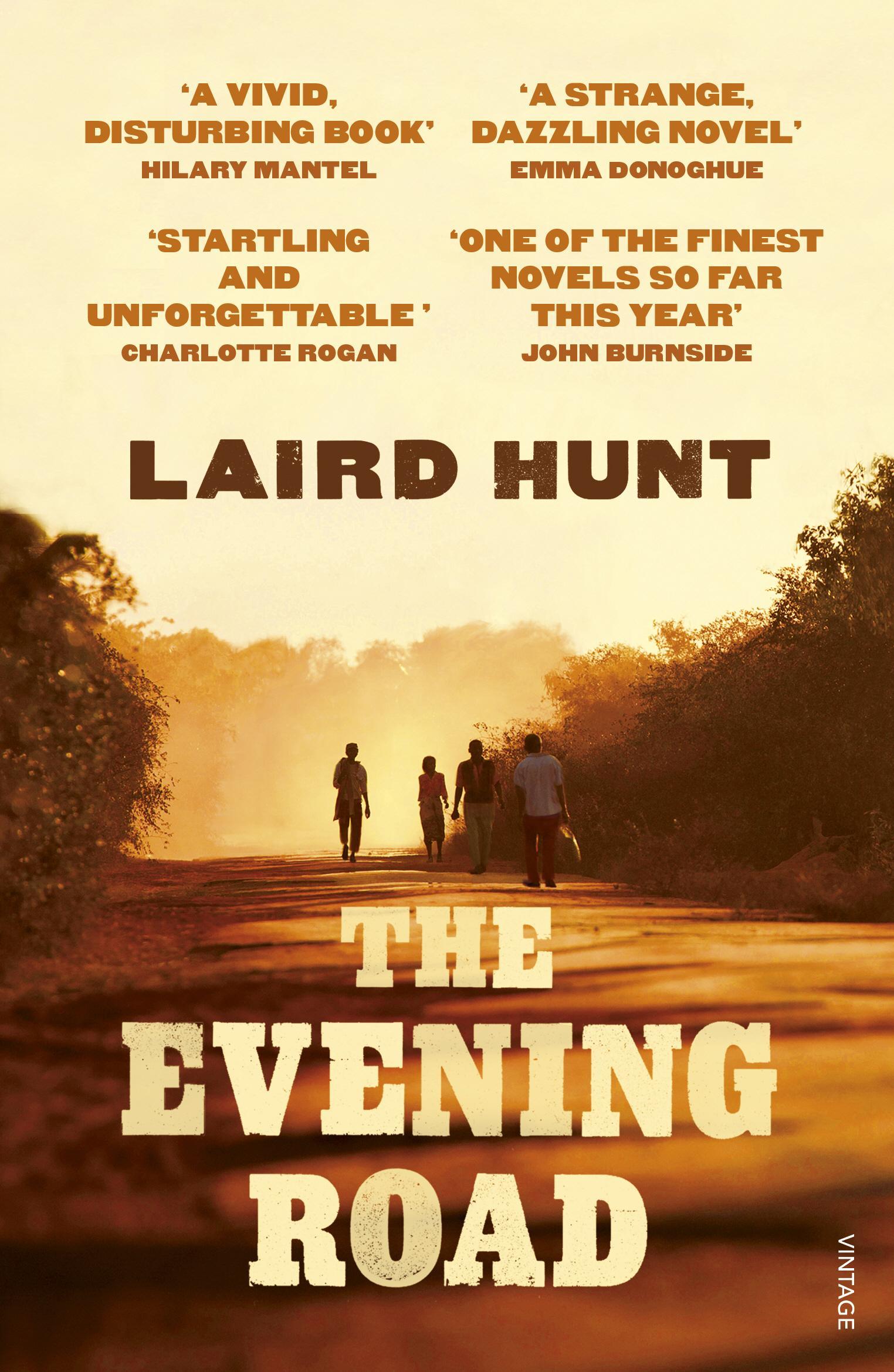 Evening Road - Laird Hunt