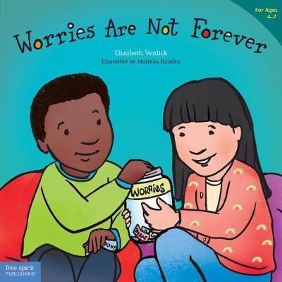 Worries Are Not Forever - Elizabeth Verdick