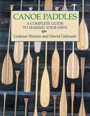 Canoe Paddles - Graham Warren