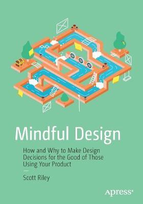 Mindful Design - Scott Riley