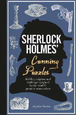 Sherlock Holmes' Cunning Puzzles - Tim Dedopulos