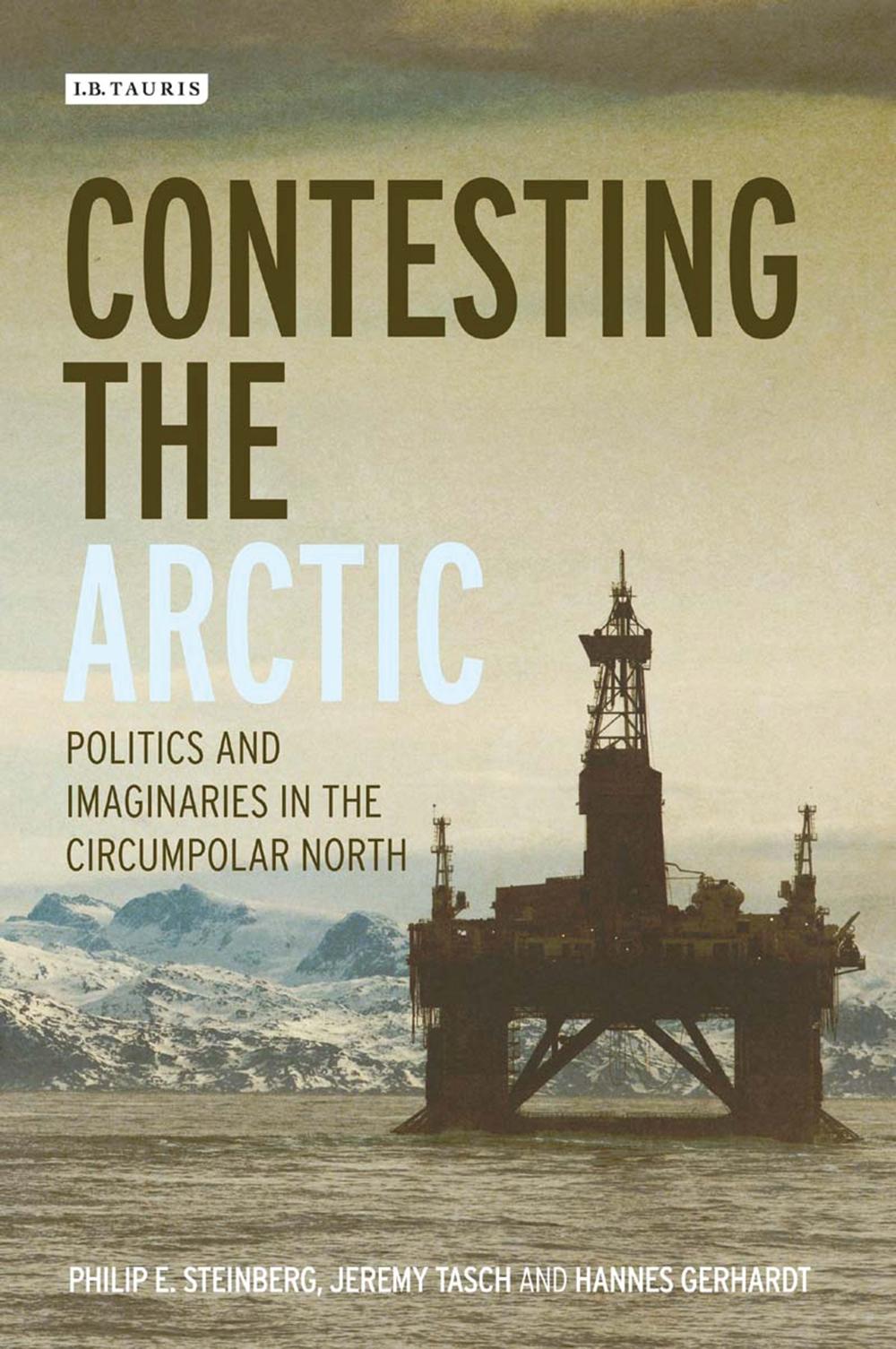 Contesting the Arctic - Philip Steinberg