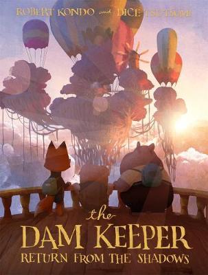 Dam Keeper, Book 3 - Robert Kondo