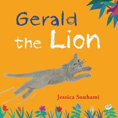 Gerald the Lion - Jessica Souhami