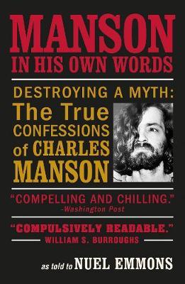 Manson in His Own Words - Nuel Emmons