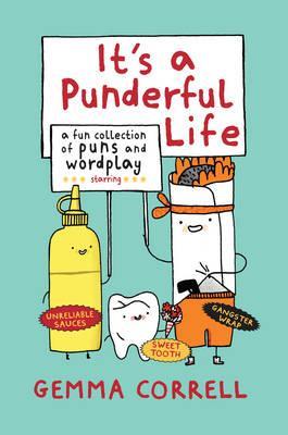 It's a Punderful Life - Gemma Correll