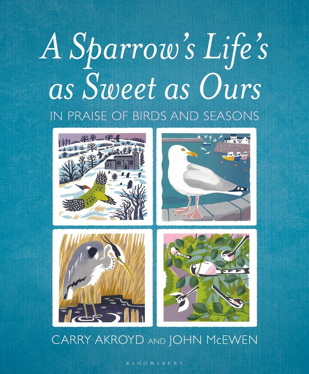 Sparrow's Life's as Sweet as Ours - Carry Akroyd