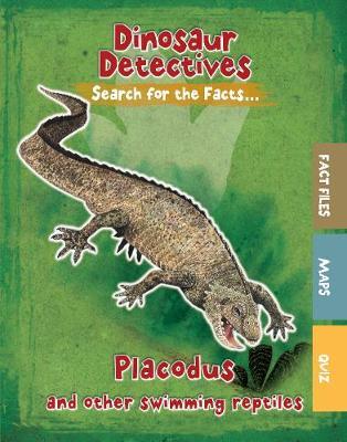 Placodus and Other Swimming Reptiles - Tracey Kelly