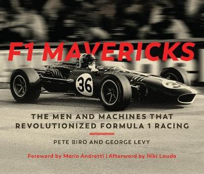 F1 Mavericks - Pete Biro