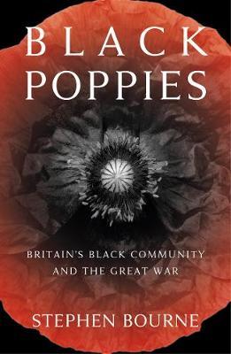 Black Poppies - Stephen Bourne