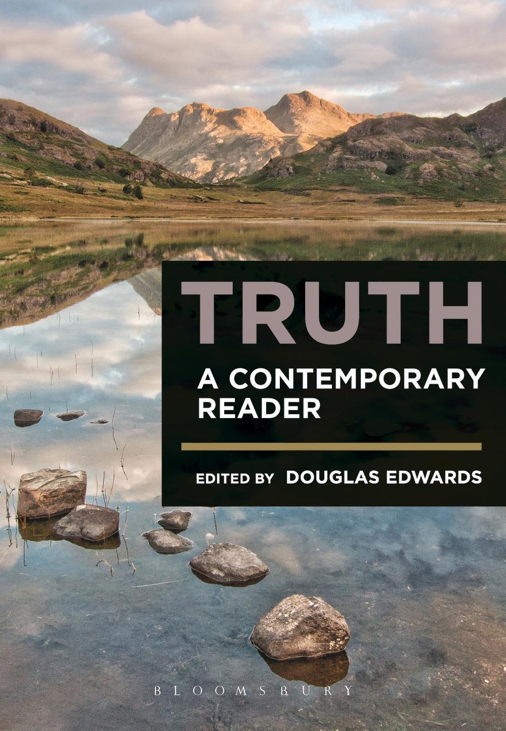 Truth: A Contemporary Reader -  