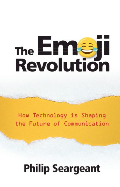 Emoji Revolution - Philip Seargeant