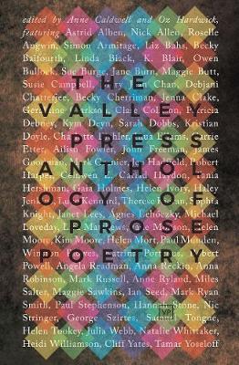 Valley Press Anthology of Prose Poetry - Anne Caldwell