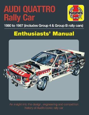 Audi Quattro Rally Car Manual - Nick Garton