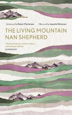 Living Mountain - Nan Shepherd