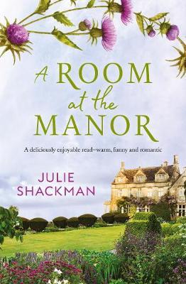 Room at the Manor - Julie Shackman