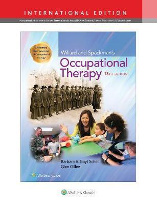 Willard and Spackman's Occupational Therapy - Barbara Schell