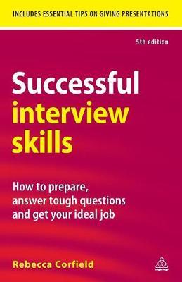 Successful Interview Skills - Rebecca Corfield