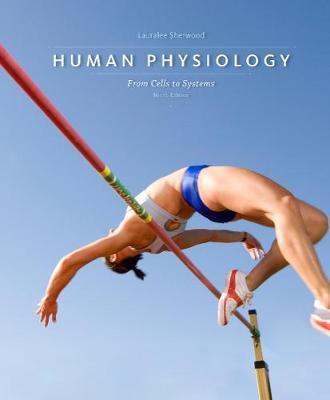 Human Physiology - Lauralee Sherwood