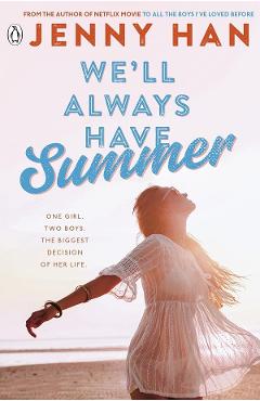 Poza produsului We'll Always Have Summer - Jenny Han