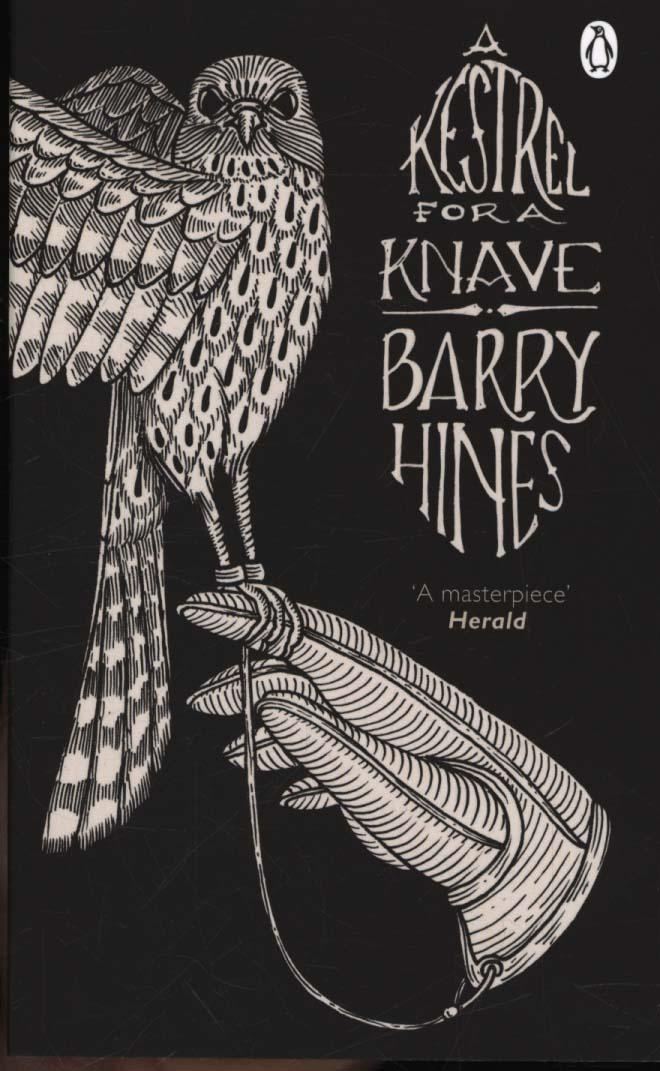 Kestrel for a Knave - Barry Hines