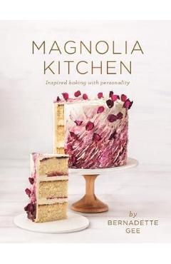Poza produsului Magnolia Kitchen - Bernadette Gee