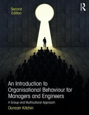 Introduction to Organisational Behaviour for Managers and En - PaulDuncan Kitchin