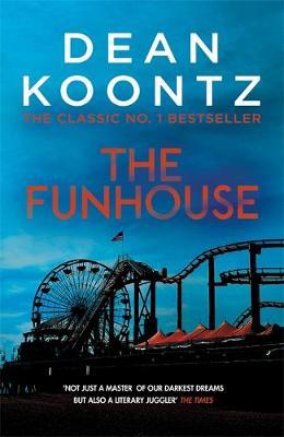 Funhouse - Dean Koontz