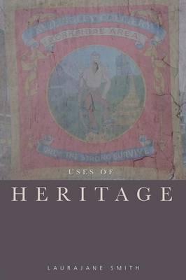 Uses of Heritage - Laura Jane Smith