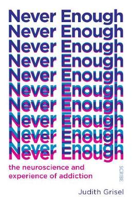 Never Enough - Judith Grisel