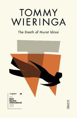 Death of Murat Idrissi - Tommy Wieringa