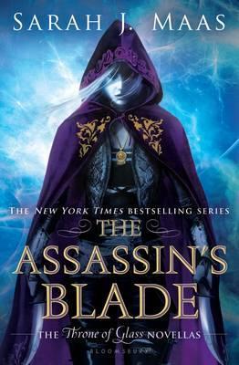 The Assassin's Blade: The Throne of Glass Novellas - Sarah J. Maas