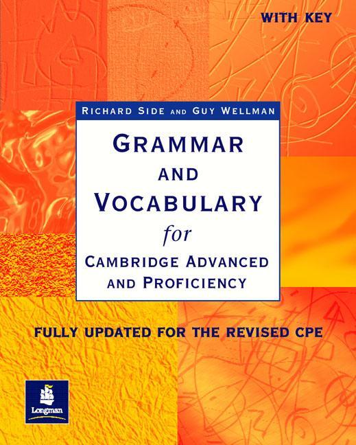 Grammar & Vocabulary CAE & CPE Workbook With Key New Edition - Richard Side