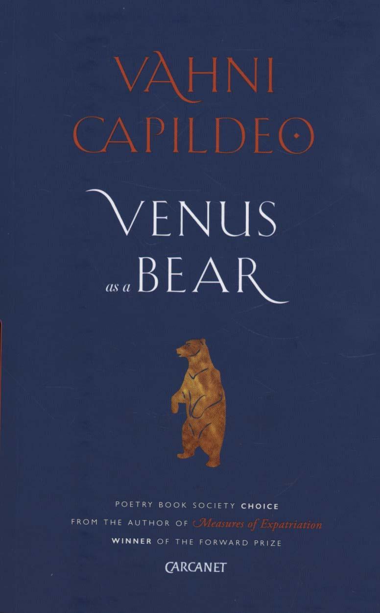 Venus as a Bear - Vahni Capildeo
