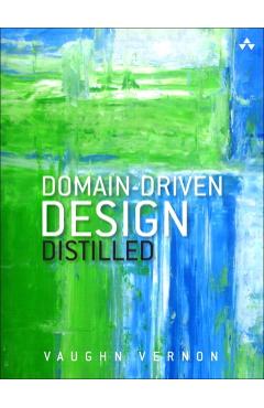 Domain-Driven Design Distilled - Vaughn Vernon
